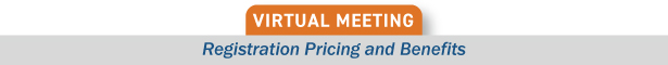Virtual Meeting Registration Pricing and Benefits