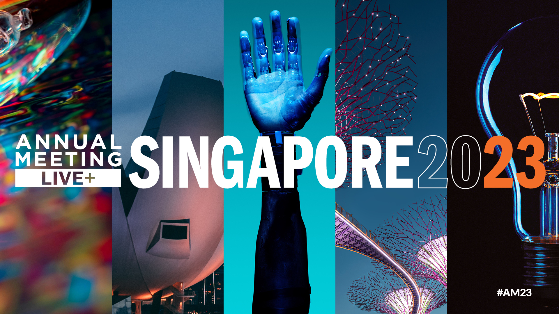 2023 Annual Meeting Live+ Singapore